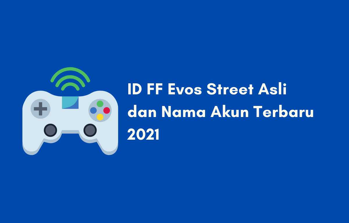 ID FF Evos Street Asli